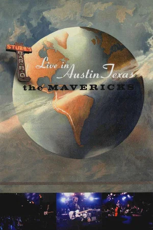 Постер: The Mavericks - Live in Austin Texas
