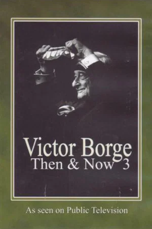 Постер: Victor Borge: Then & Now III in Washington D.C.