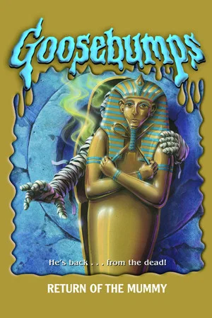 Постер: Goosebumps: Return of the Mummy