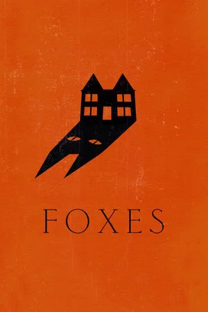 Постер: Foxes