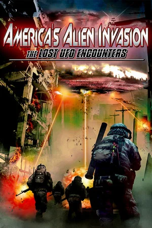 Постер: America's Alien Invasion: The Lost UFO Encounters