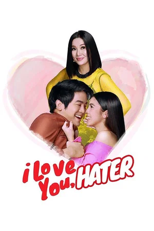 Постер: I Love You, Hater