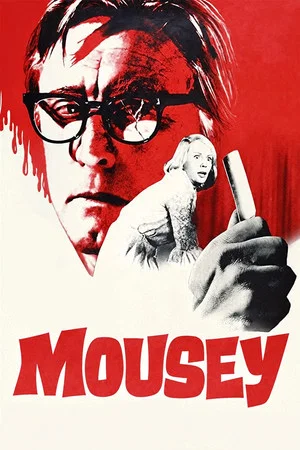 Постер: Mousey