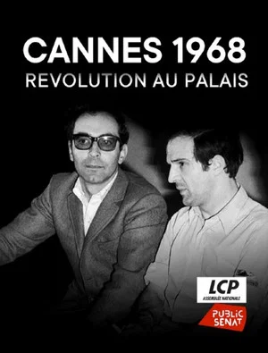 Постер: Cannes 1968, révolution au palais