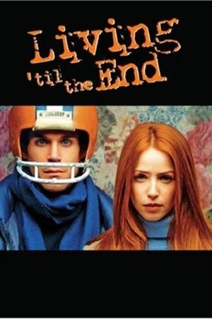 Постер: Living 'til the End