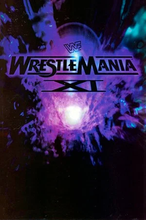 Постер: WWE March to WrestleMania XI
