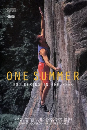 Постер: One Summer: Bouldering in the Peak