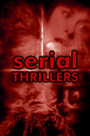 Постер: Serial Thrillers