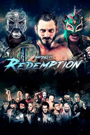 Постер: IMPACT Wrestling: Redemption 2018