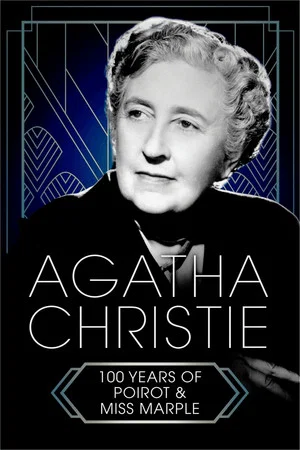 Постер: Агата Кристи: 100 лет неизведанного