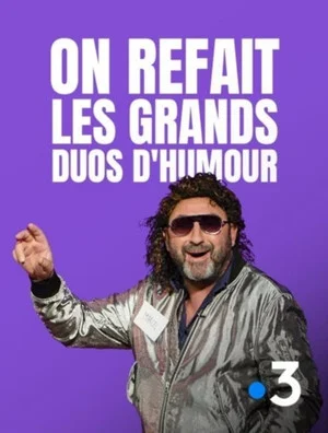 Постер: On refait les grands duos d'humour