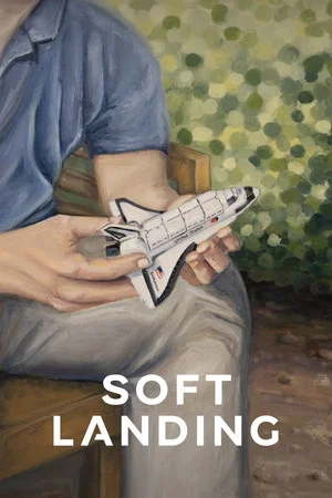 Постер: Soft Landing