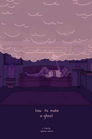 Постер: How to Make a Ghost