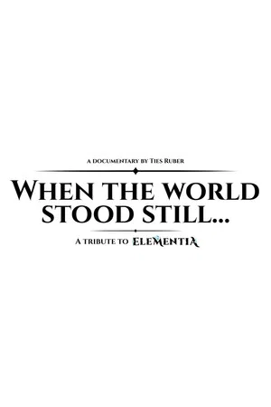 Постер: When the World Stood Still...