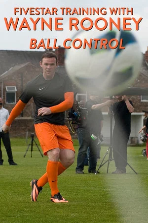 Постер: Fivestar Training with Wayne Rooney: Ball Control