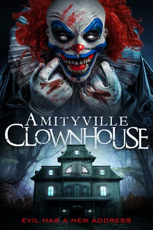 Постер: Amityville Clownhouse