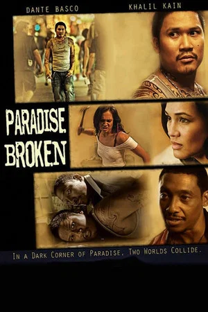Постер: Paradise Broken