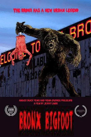 Постер: Bronx Bigfoot