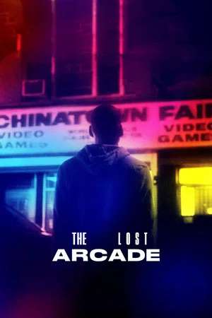 Постер: The Lost Arcade