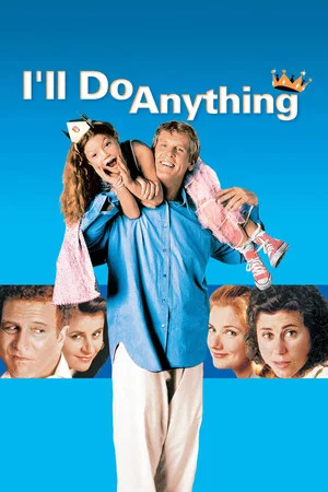 Постер: I'll Do Anything