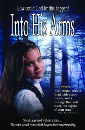 Постер: Into His Arms