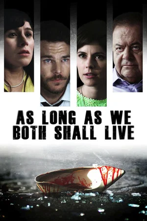 Постер: As Long As We Both Shall Live