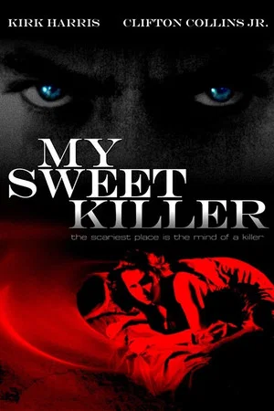 Постер: My Sweet Killer