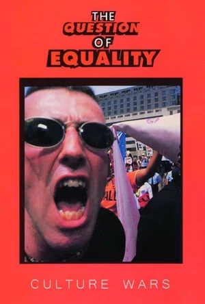 Постер: The Question of Equality: Culture Wars