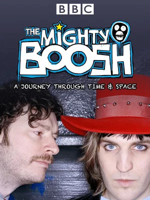 Постер: The Mighty Boosh: A Journey Through Time and Space