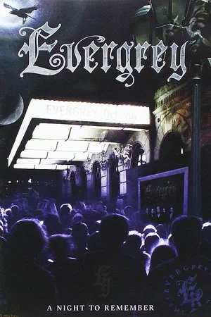 Постер: Evergrey: A Night To Remember