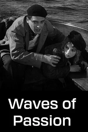 Постер: Waves of Passion