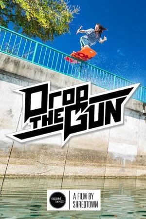 Постер: Drop The Gun