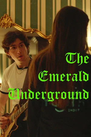 Постер: The Emerald Underground