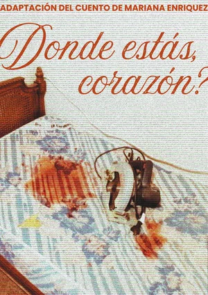 Постер: ¿Dónde estás corazón?