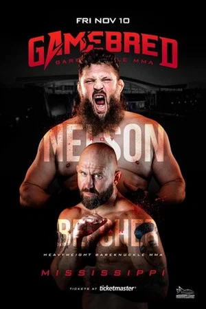 Постер: Gamebred Fighting Championship 6: Nelson vs. Belcher