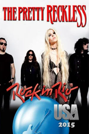Постер: The Pretty Reckless - Rock in Rio (USA) 2015