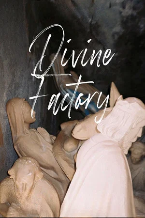 Постер: Divine Factory