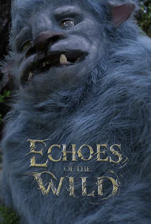 Постер: Echoes of the Wild
