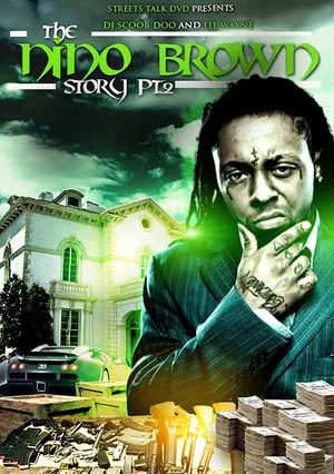 Постер: The Nino Brown Story: Part II