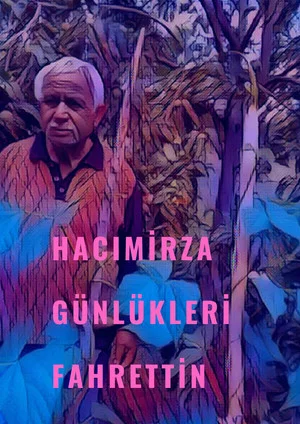 Постер: Hacımirza diaries fahrettin