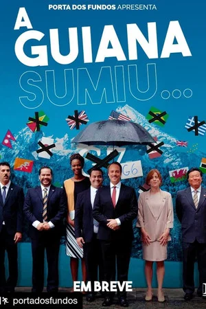 Постер: A Guiana Sumiu...