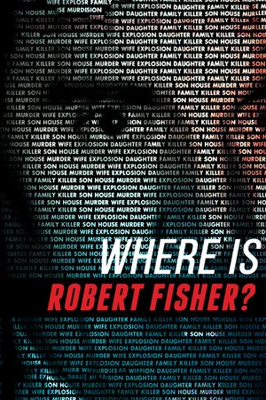 Постер: Where is Robert Fisher?