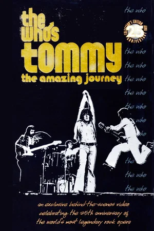 Постер: The Who's Tommy: The Amazing Journey