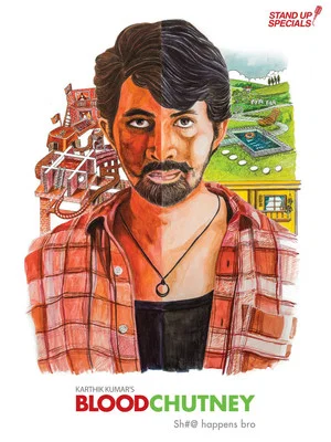 Постер: Karthik Kumar: Blood Chutney