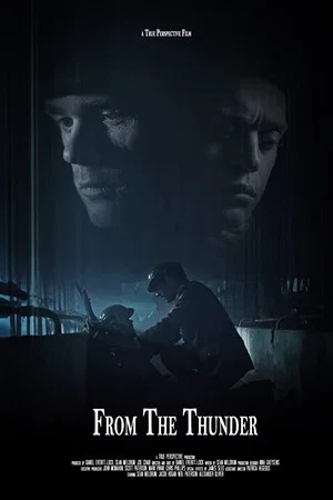 Постер: From The Thunder