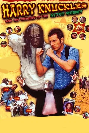 Постер: Harry Knuckles and the Treasure of the Aztec Mummy