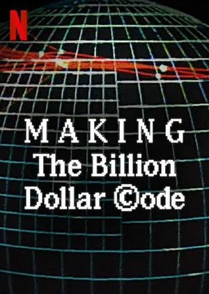 Постер: Making The Billion Dollar Code