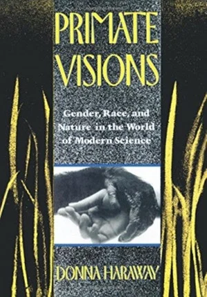 Постер: Donna Haraway Reads "The National Geographic" on Primates