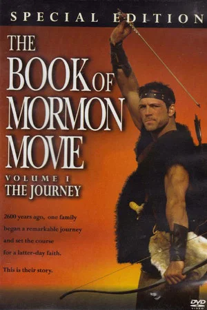 Постер: The Book of Mormon Movie, Volume 1: The Journey
