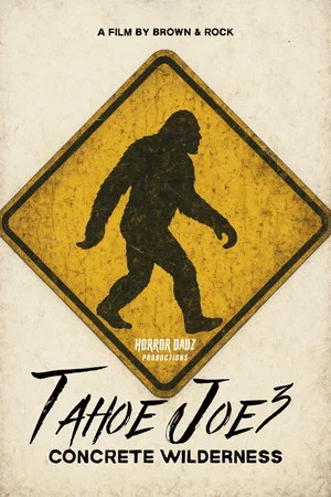 Постер: Tahoe Joe 3: Concrete Wilderness